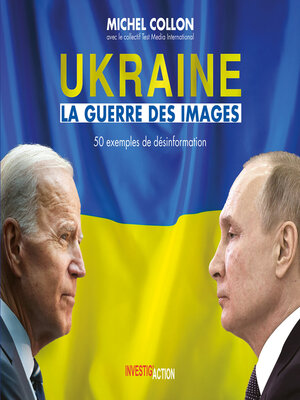 cover image of Ukraine--La guerre des images
